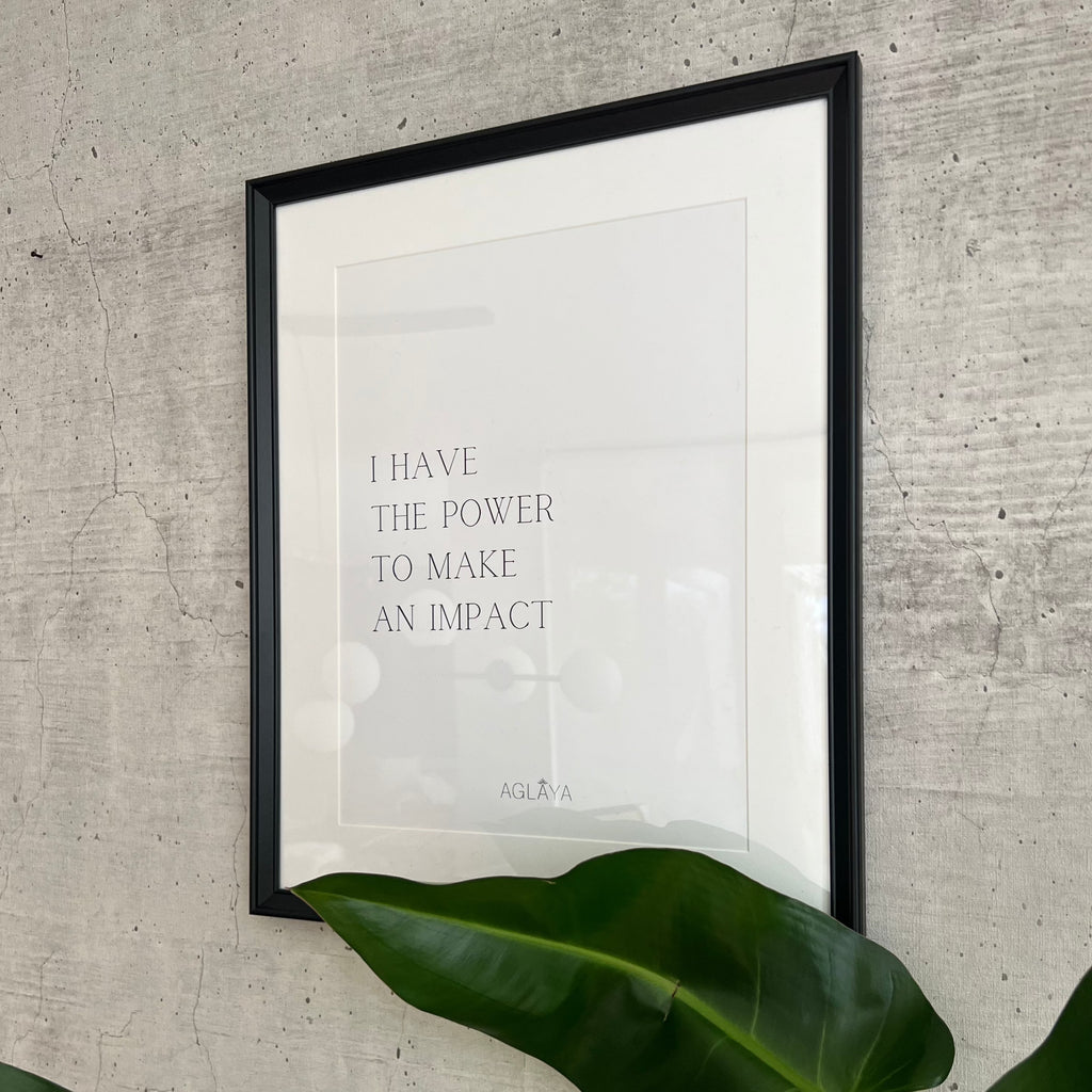 Cuadro "I Have the Power to Make an Impact"