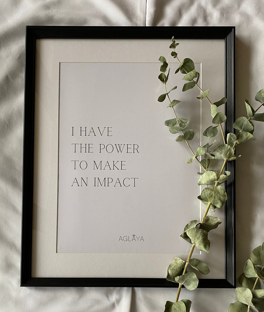 Cuadro "I Have the Power to Make an Impact"