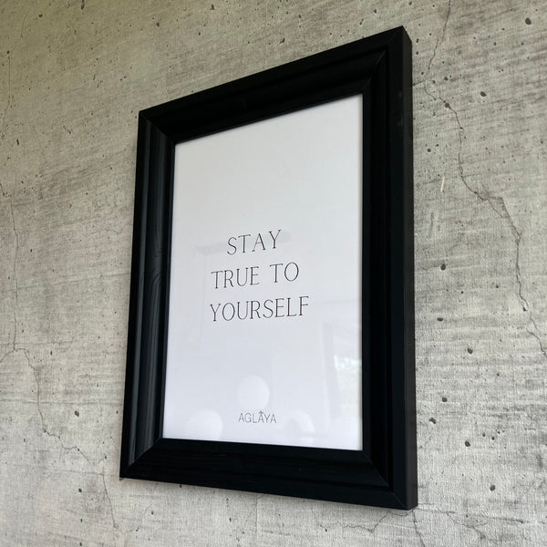 Cuadro "Stay True to Yourself"